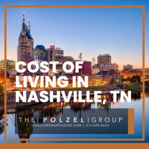 Understanding the Cost of Living in Nashville, TN Featured Image